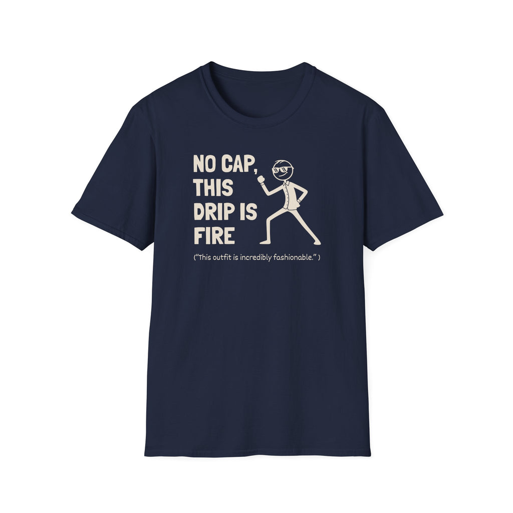 [74] This Drip Is Fire