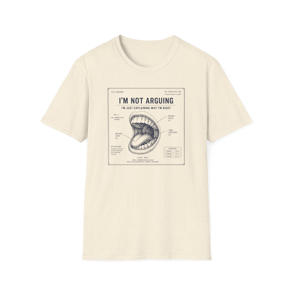 [55] I'm Not Arguing T-Shirt
