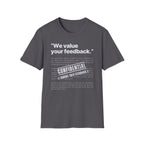 [78] We value Your Feedback T-Shirt