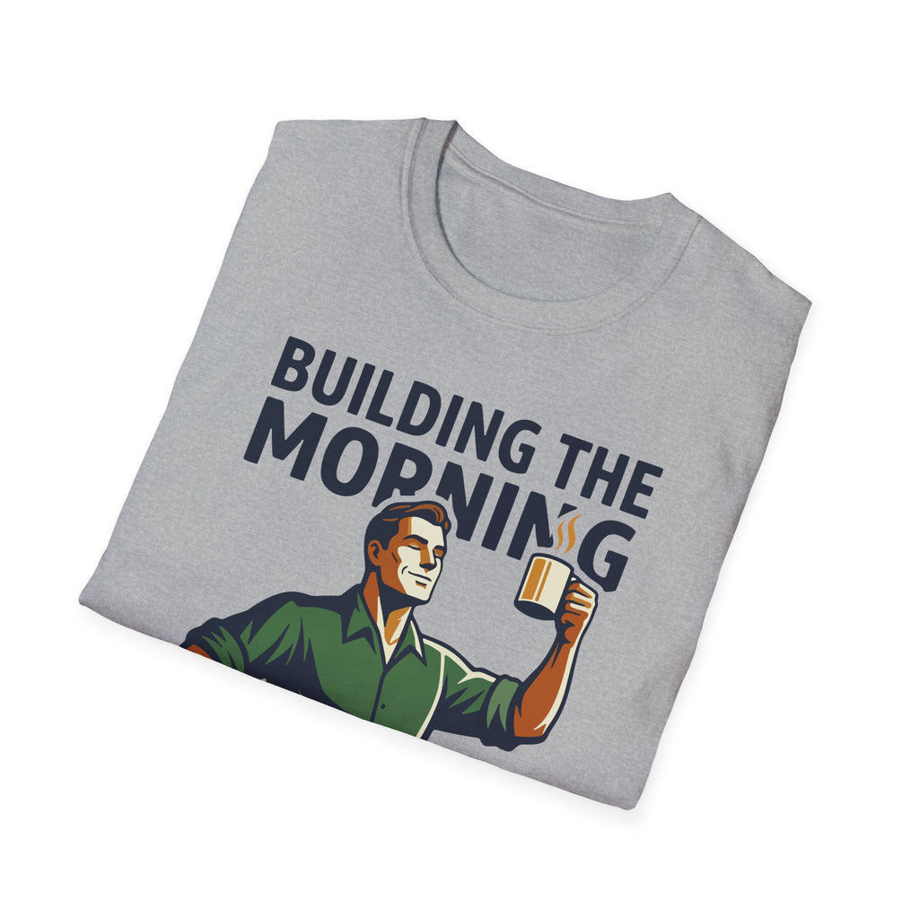 [44] Building The Morning - M T-Shirt
