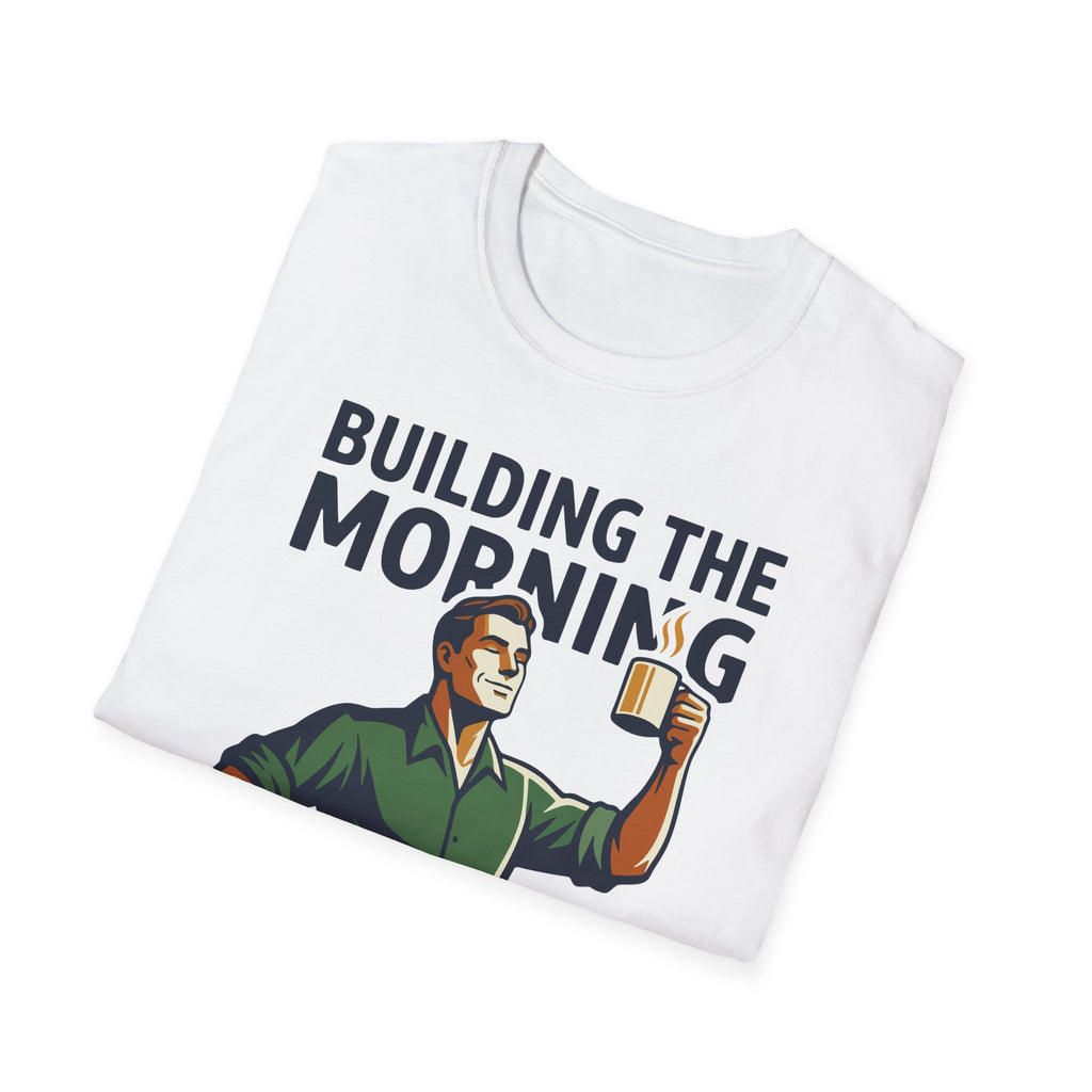 [44] Building The Morning - M T-Shirt
