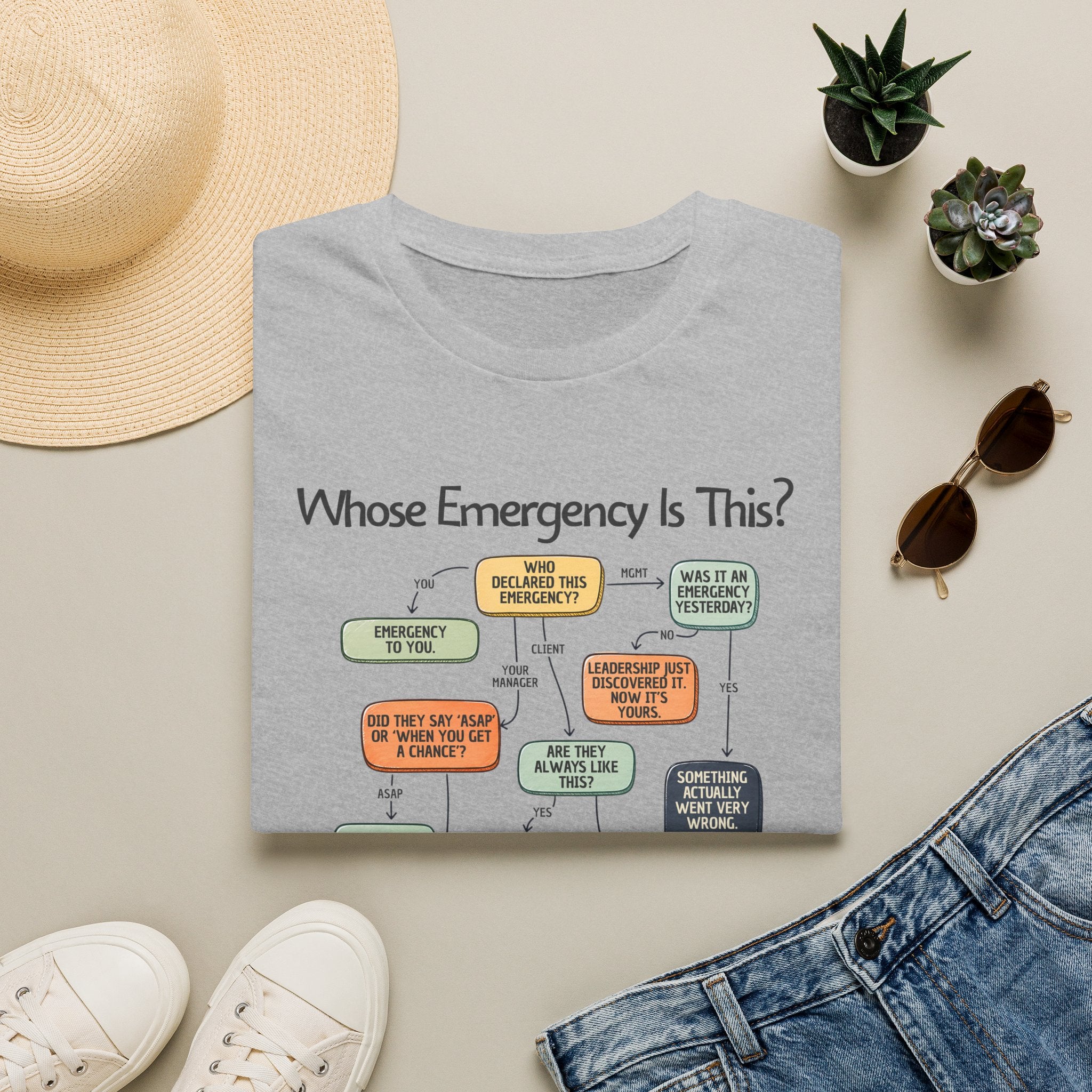[109] Whose Emergency Is This T-Shirt