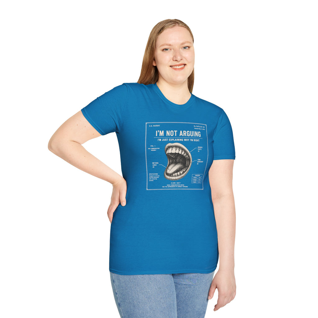 [55] I'm Not Arguing T-Shirt