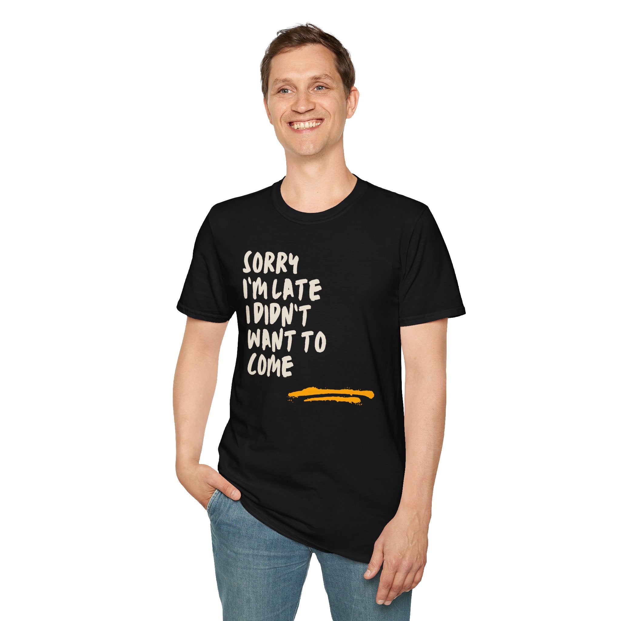 [53] Sorry I'm Late T-Shirt