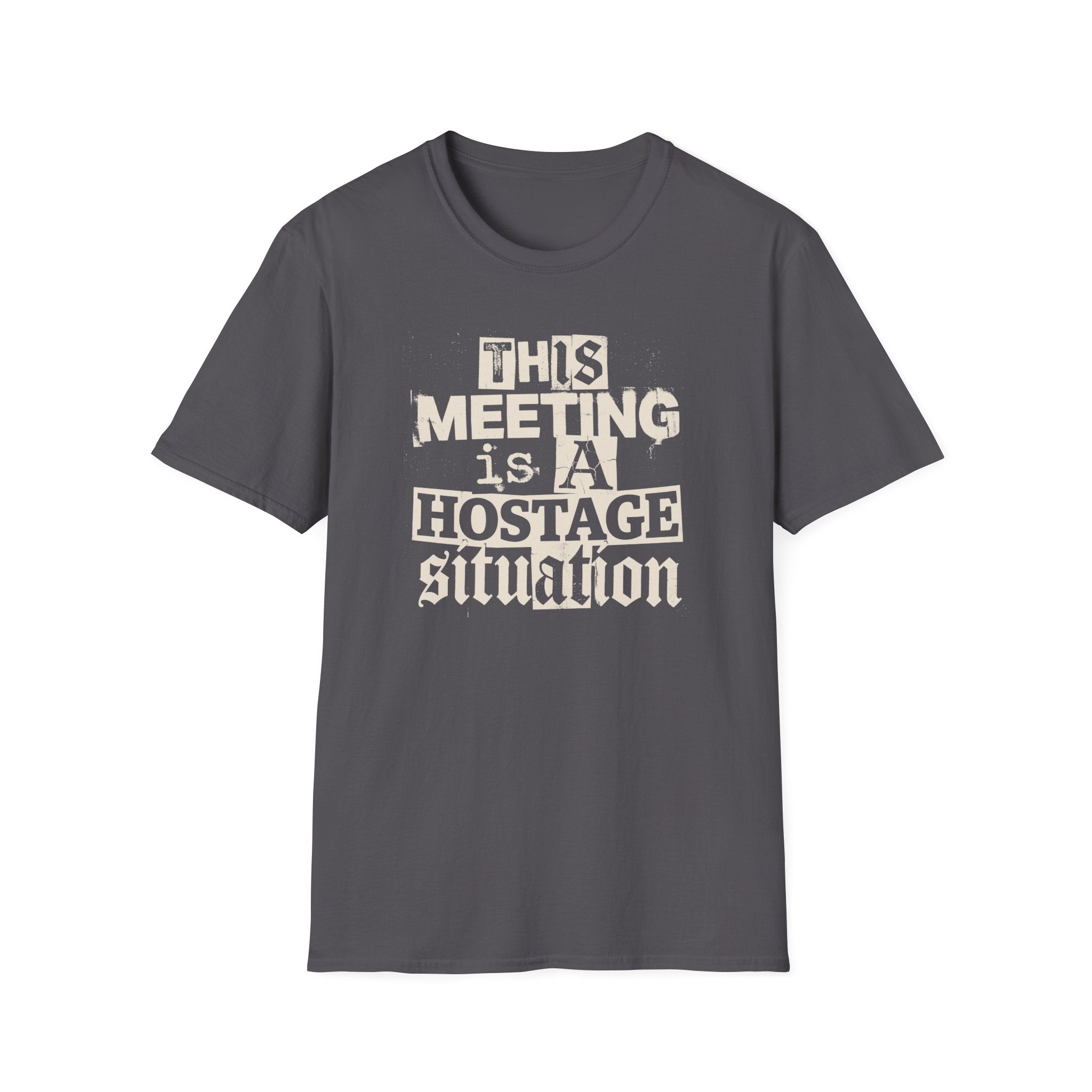 [59] A Hostage Situation T-Shirt