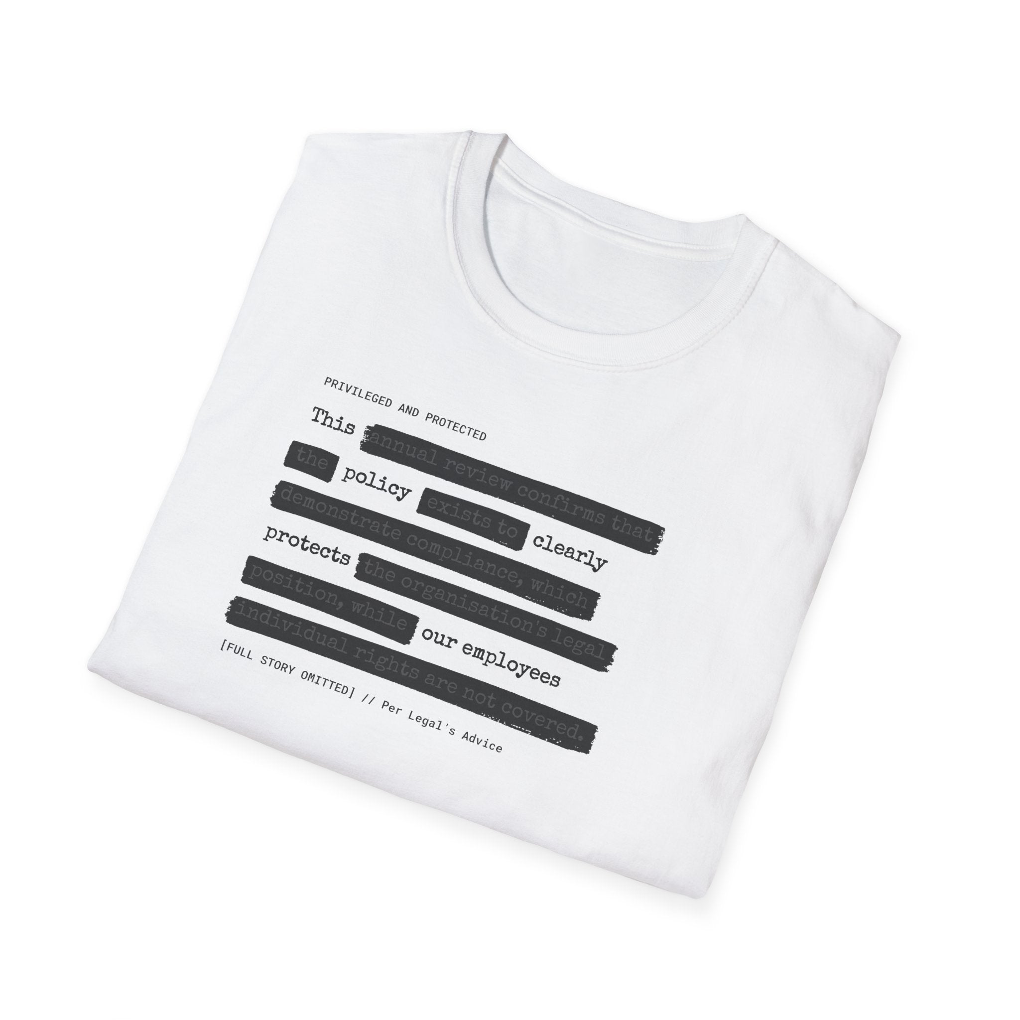 [63] An Honest Legal Policy T-Shirt