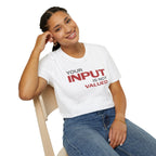 [84] Input Not Valued T-Shirt