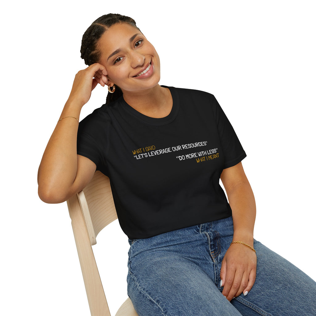 Leverage Resources T-Shirt