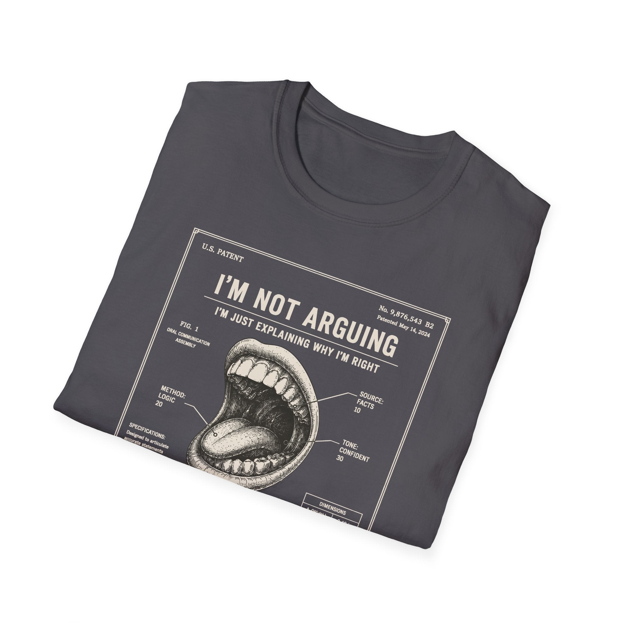[55] I'm Not Arguing T-Shirt