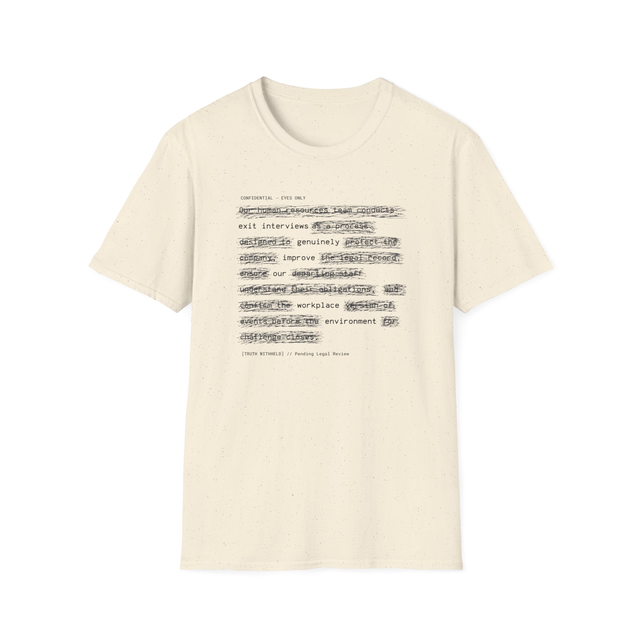 [62] Exit Interviews Improve Workplace T-Shirt