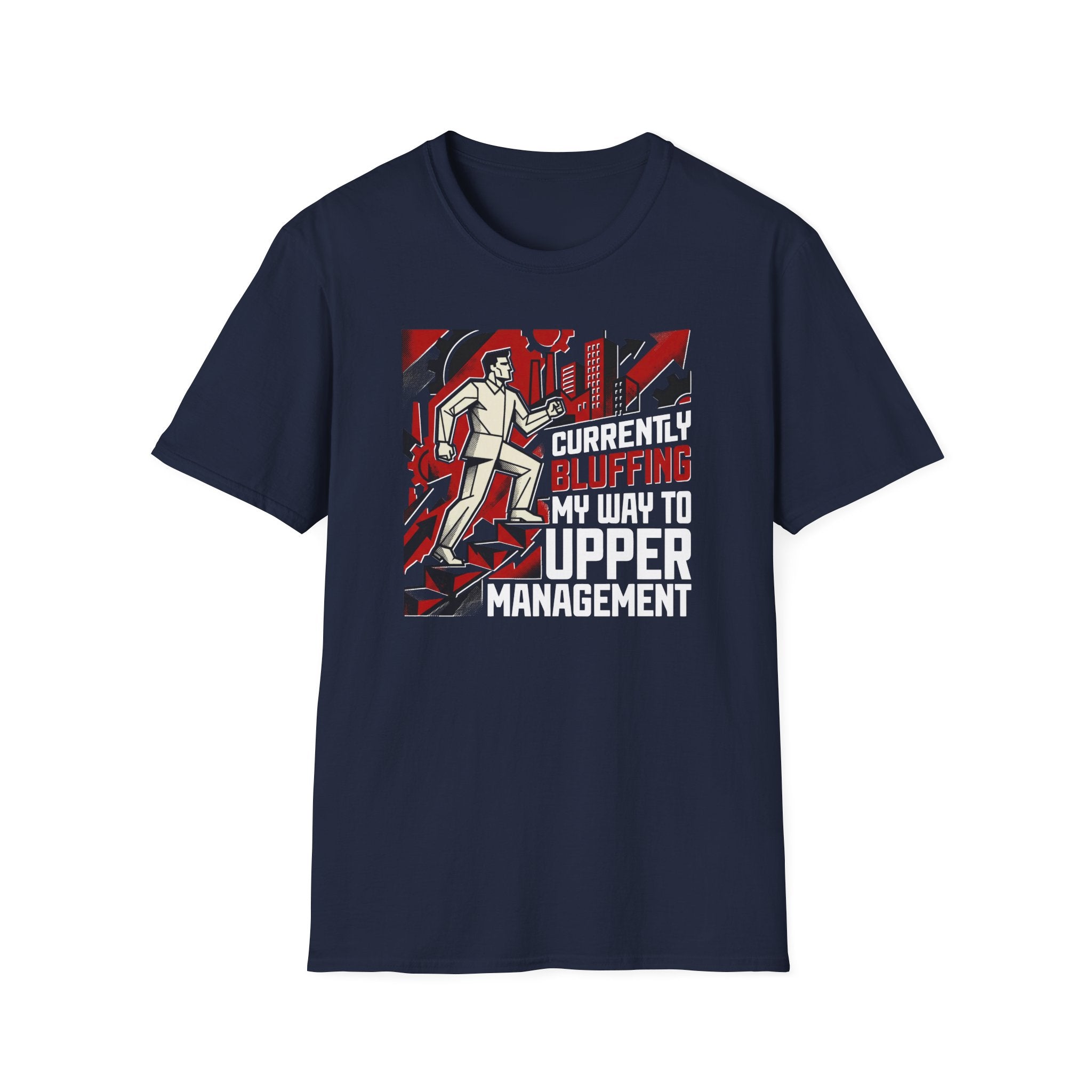 [33] Currently Bluffing My Way T-Shirt