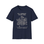 [61] It's A Corporate Thing T-Shirt