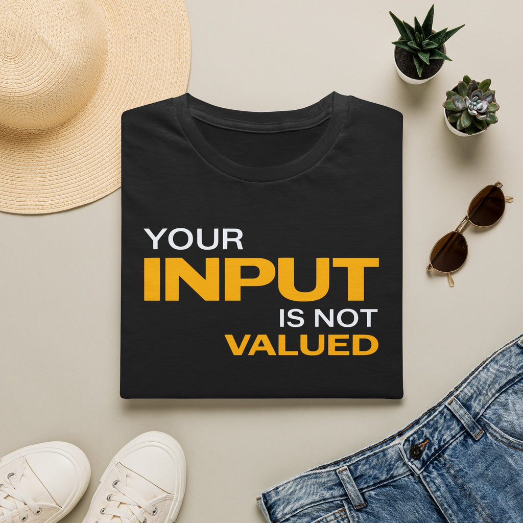 [84] Input Not Valued T-Shirt
