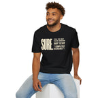 [104] Sure Passive Aggressive Coworker T-Shirt