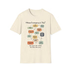 [109] Whose Emergency Is This T-Shirt