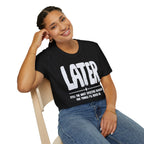[102] Later Procrastination Deadline T-Shirt