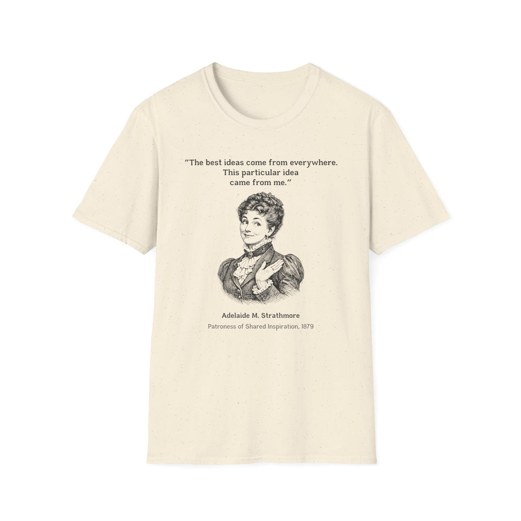 [97] The Best Ideas T-Shirt