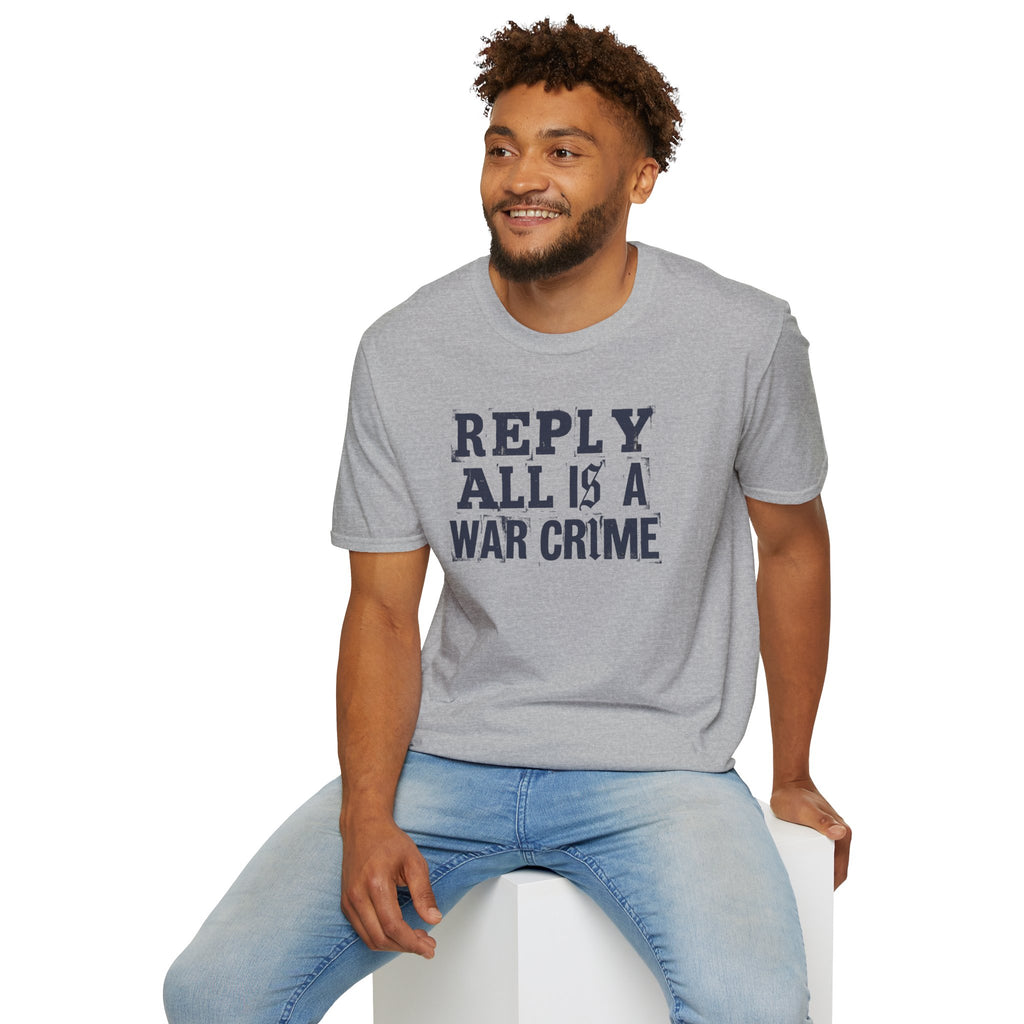 [57] Reply All War Crime T-Shirt