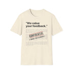 [78] We value Your Feedback T-Shirt