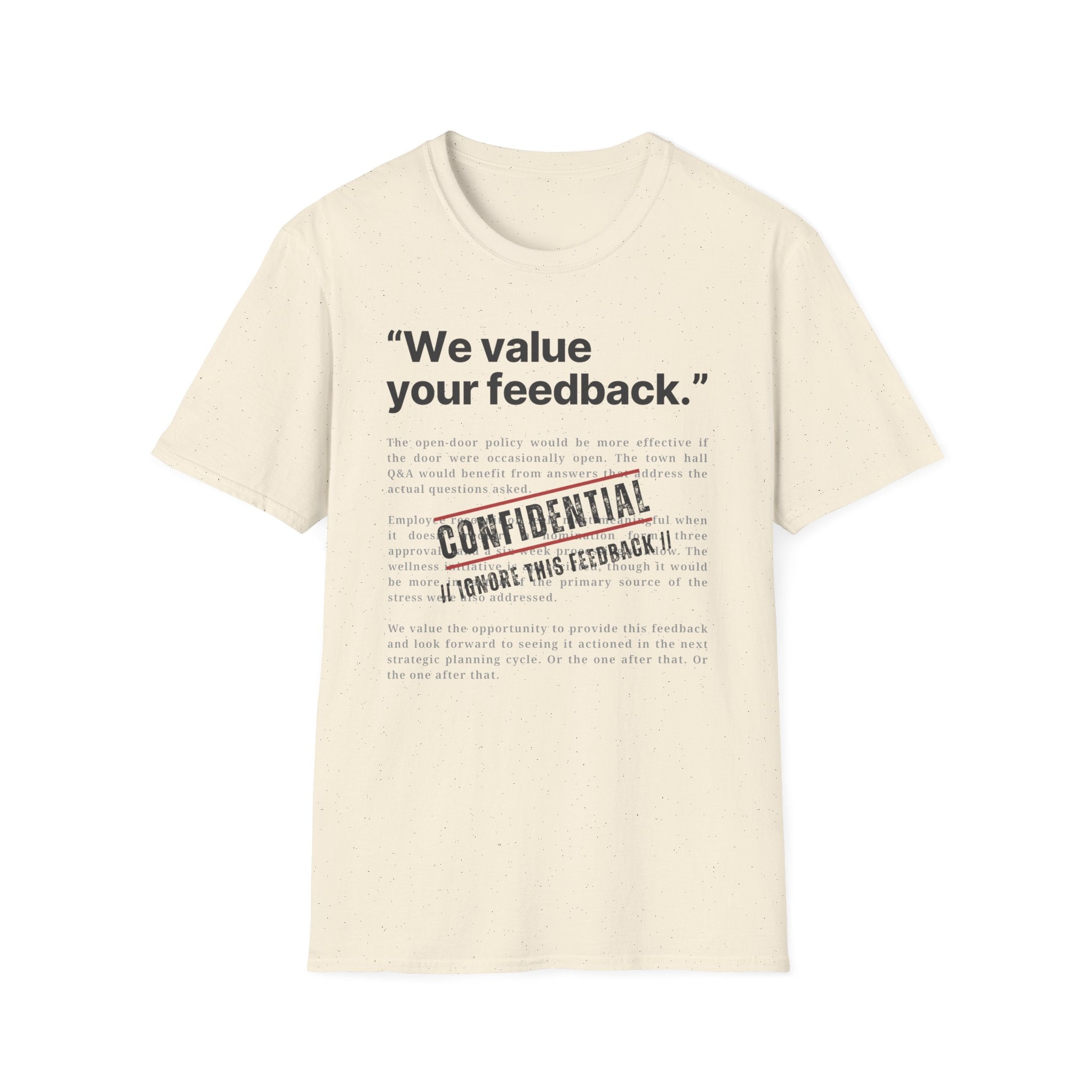[78] We value Your Feedback T-Shirt