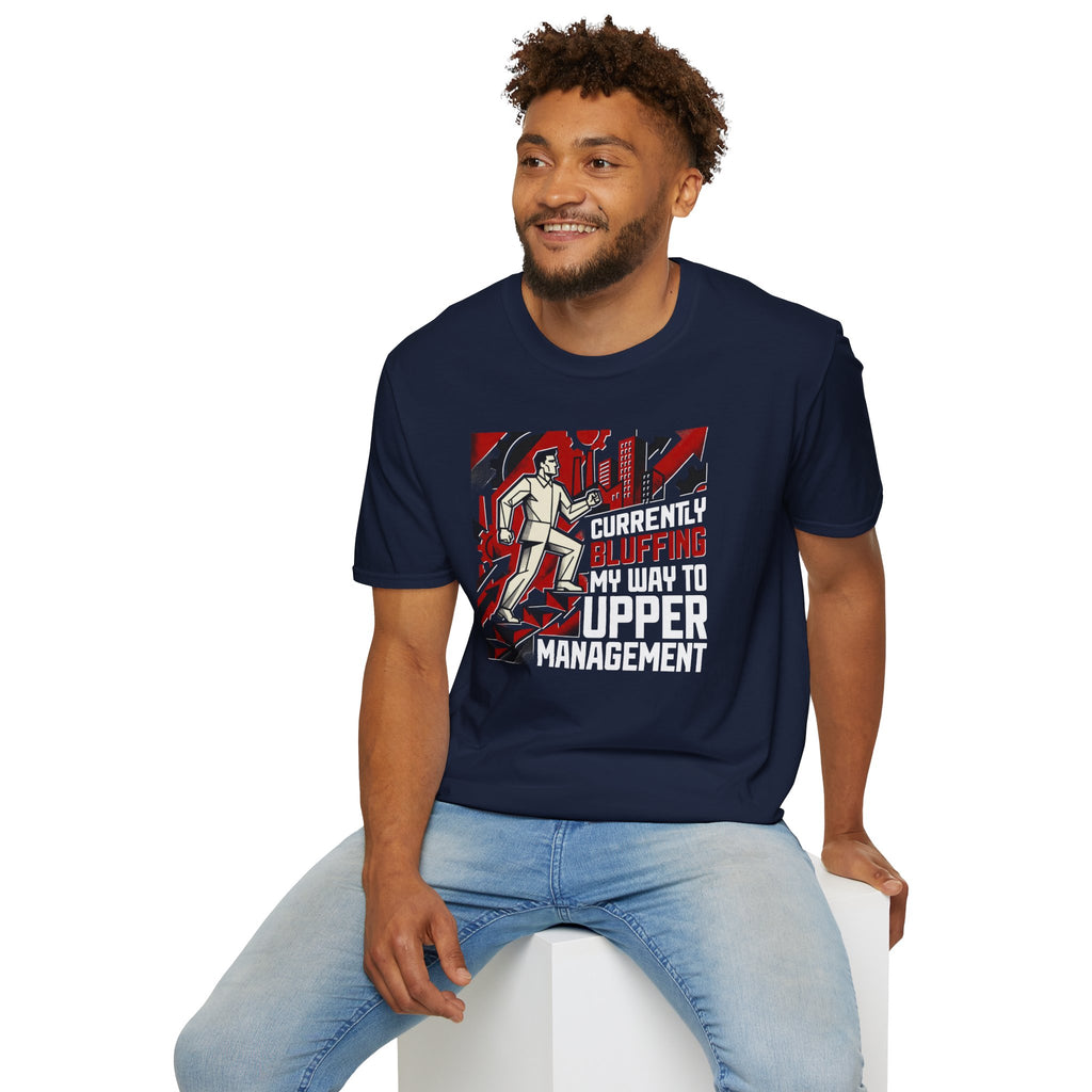[33] Currently Bluffing My Way T-Shirt