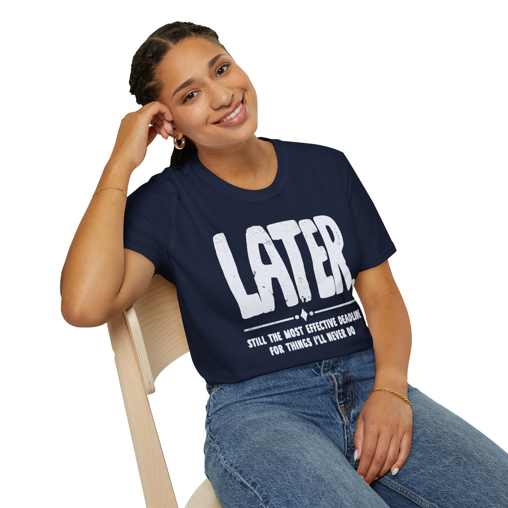 [102] Later Procrastination Deadline T-Shirt