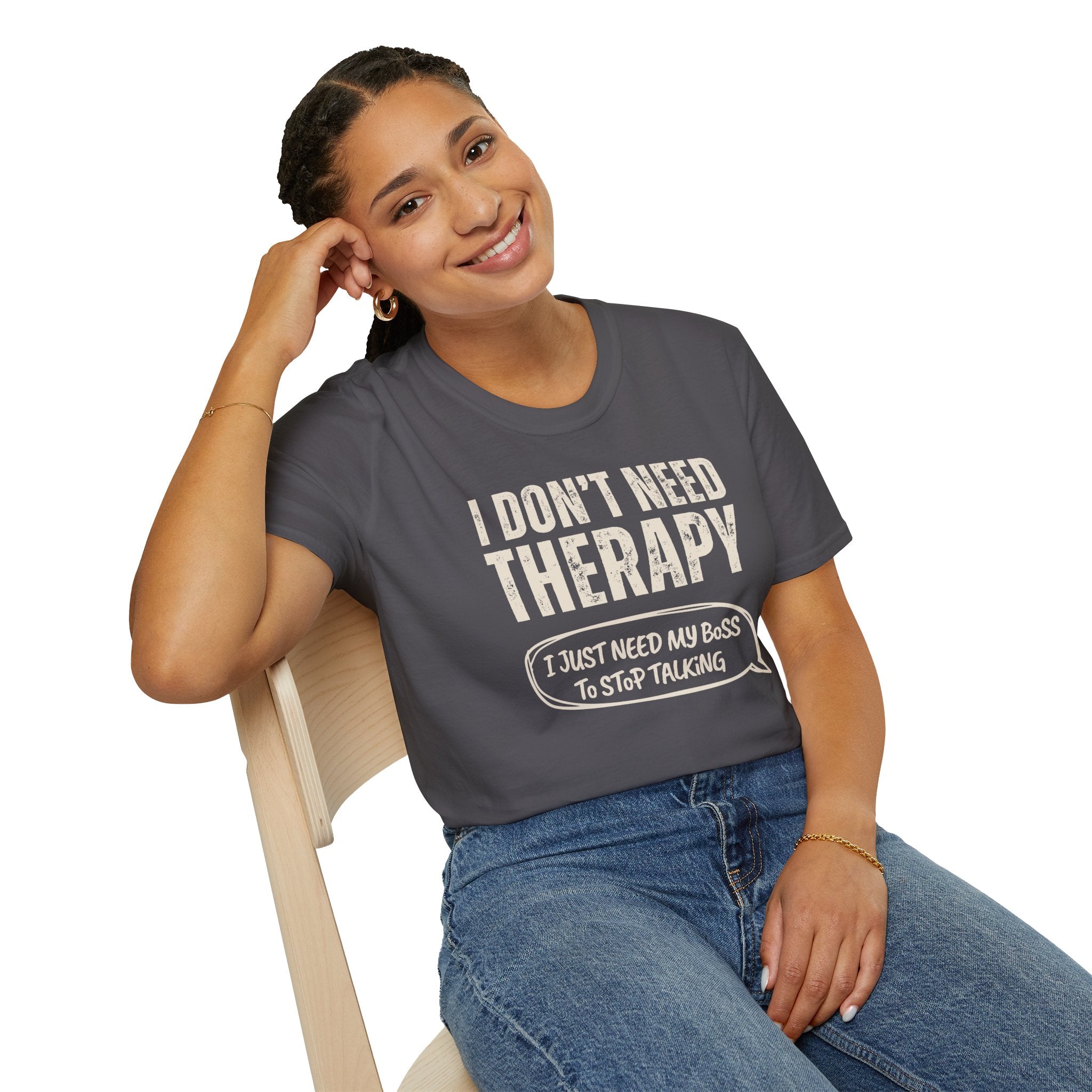 [35] I Don't Need Therapy T-Shirt