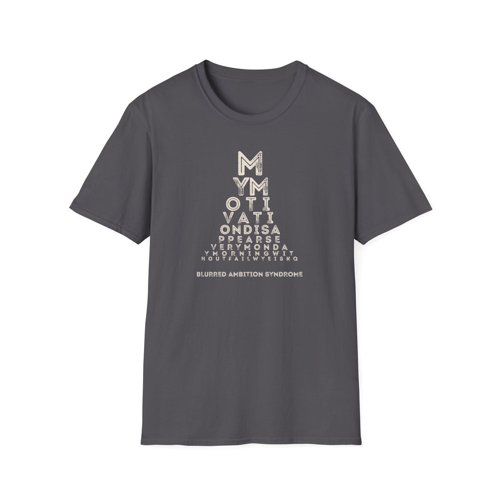 [21] Monday Motivation T-Shirt