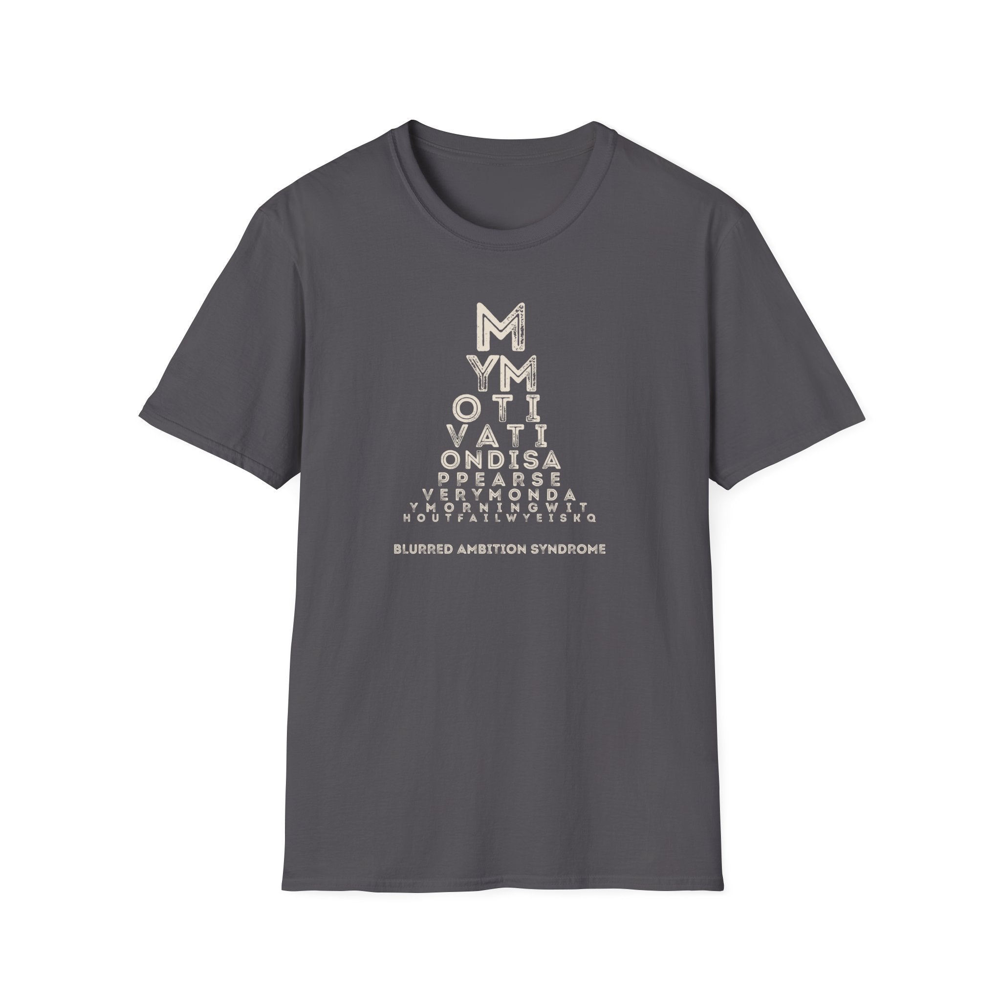 [21] Monday Motivation T-Shirt