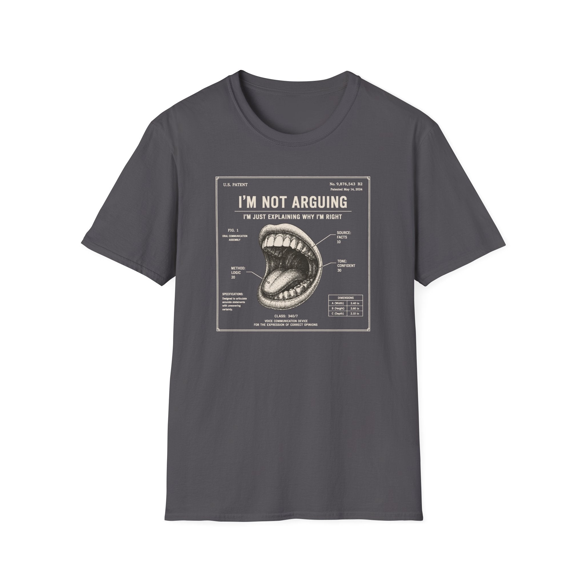 [55] I'm Not Arguing T-Shirt
