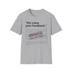 [78] We value Your Feedback T-Shirt