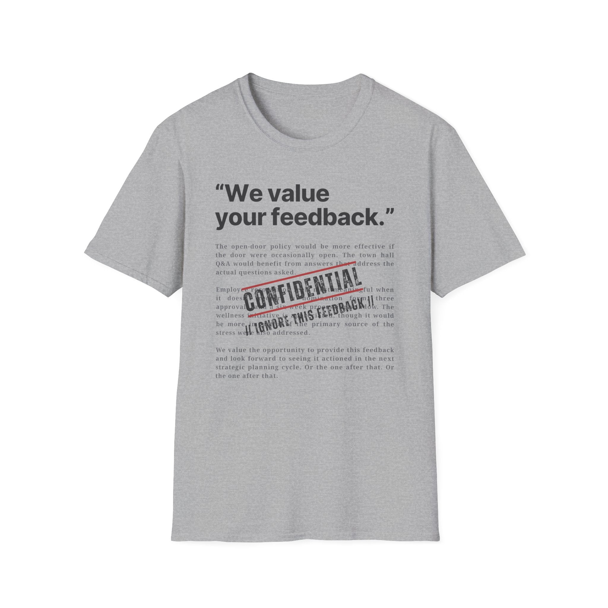 [78] We value Your Feedback T-Shirt