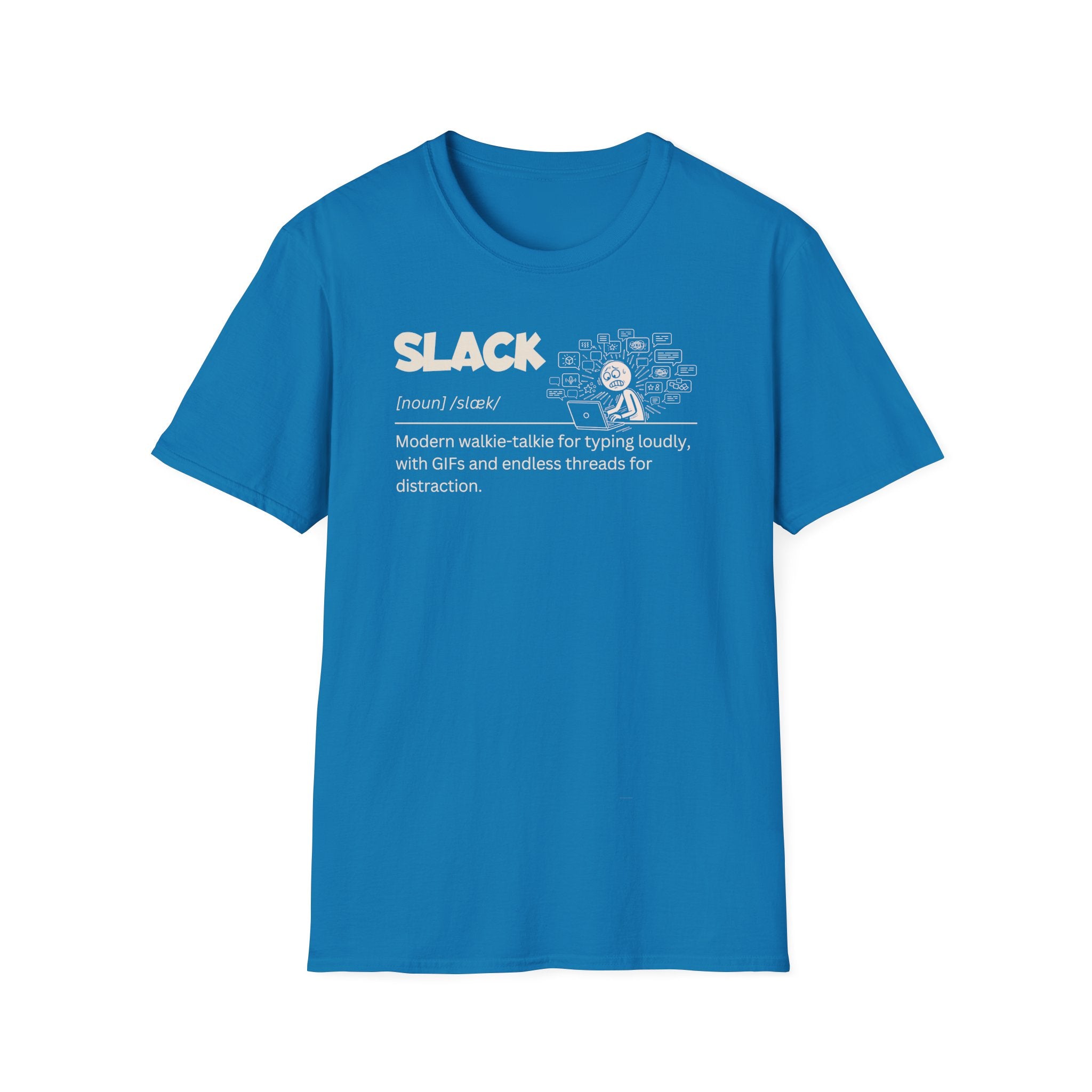 [72] Slack - Dictionary Definition T-Shirt