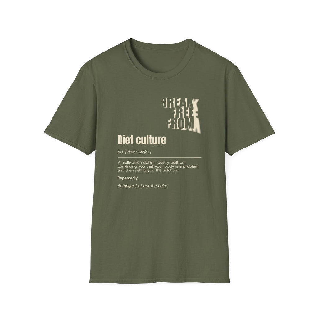 [68] Break Free From Diet Culture T-Shirt