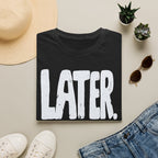 [102] Later Procrastination Deadline T-Shirt