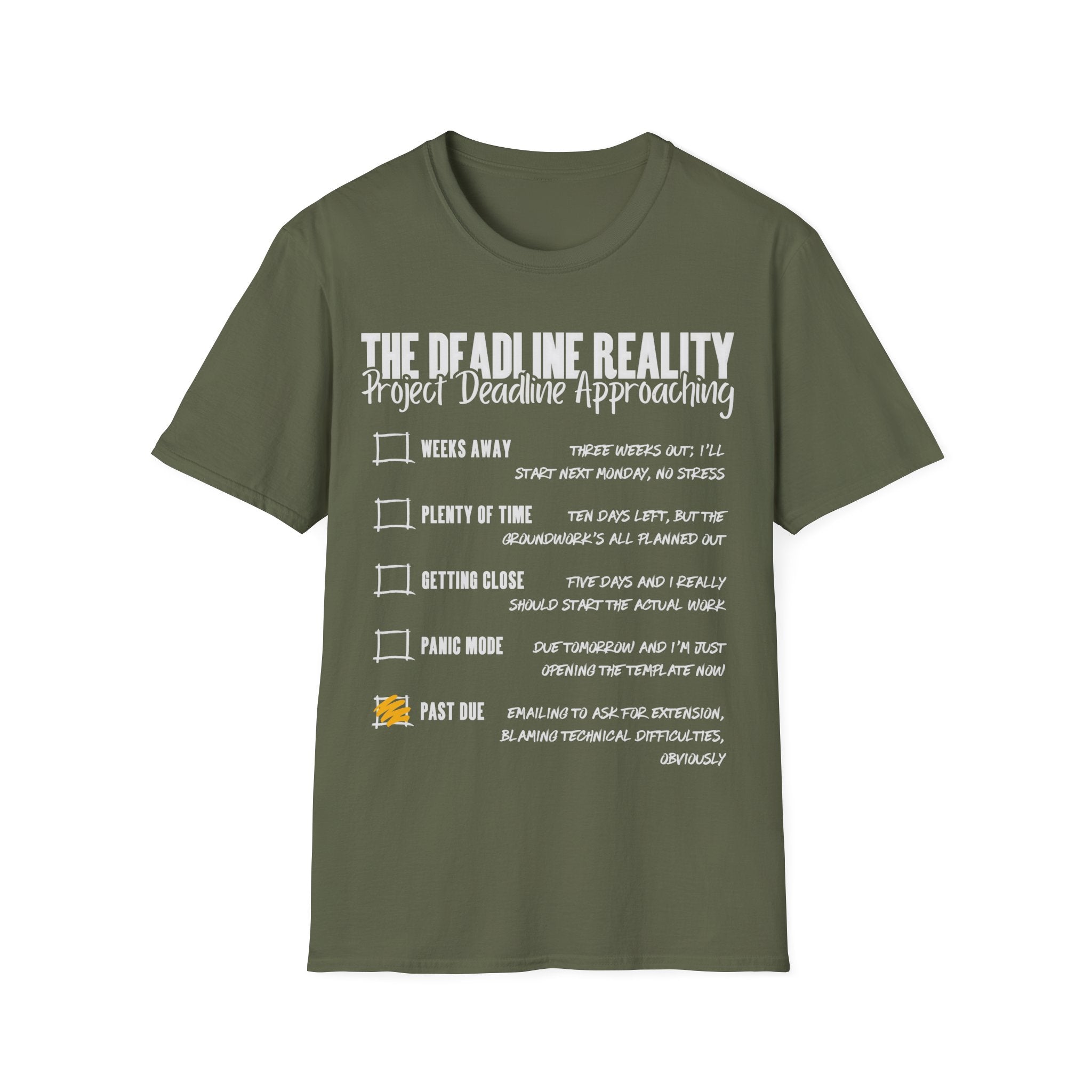 Project Deadline T-Shirt