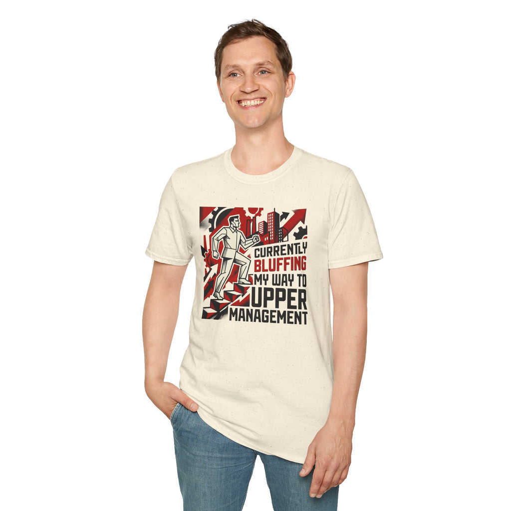[33] Currently Bluffing My Way T-Shirt