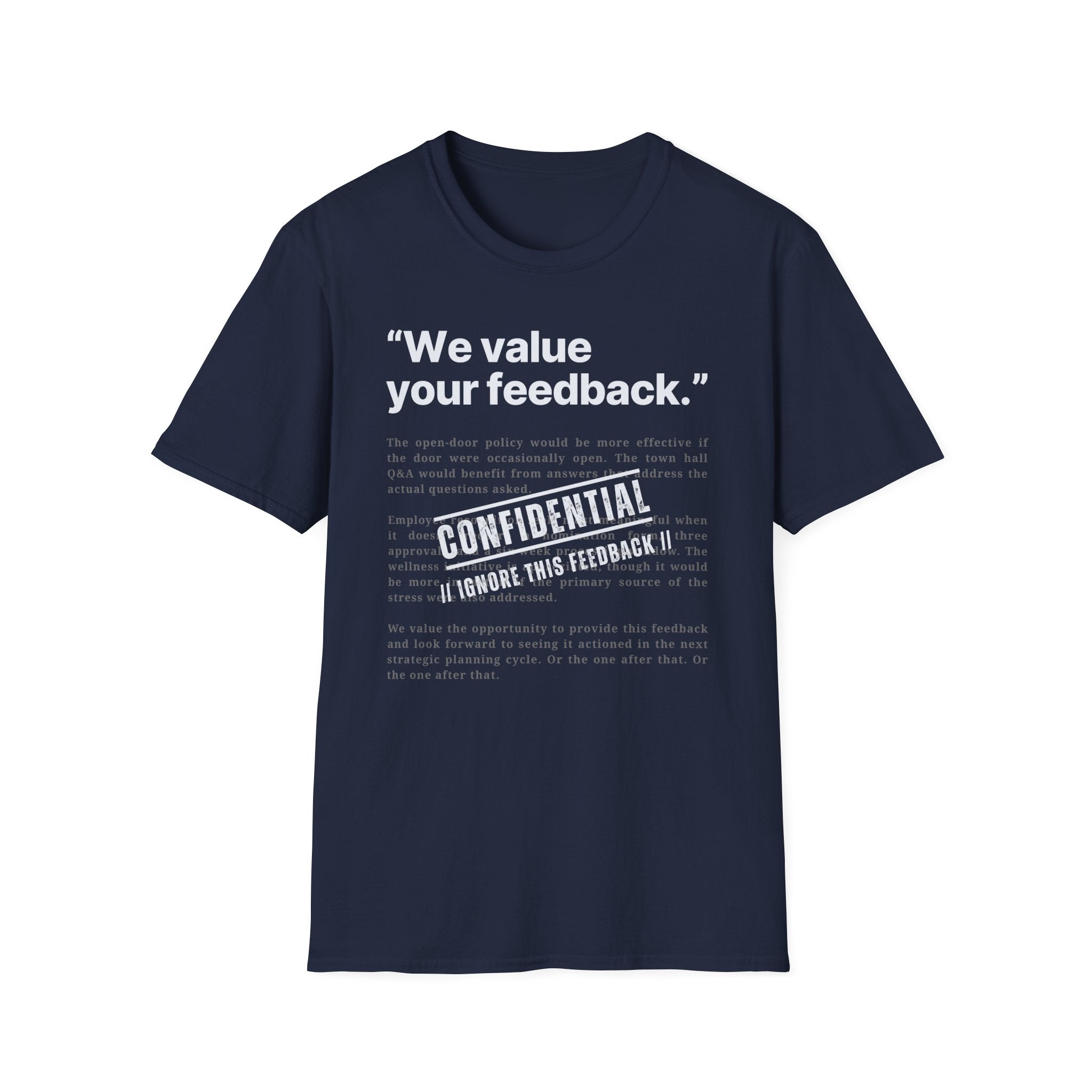 [78] We value Your Feedback T-Shirt