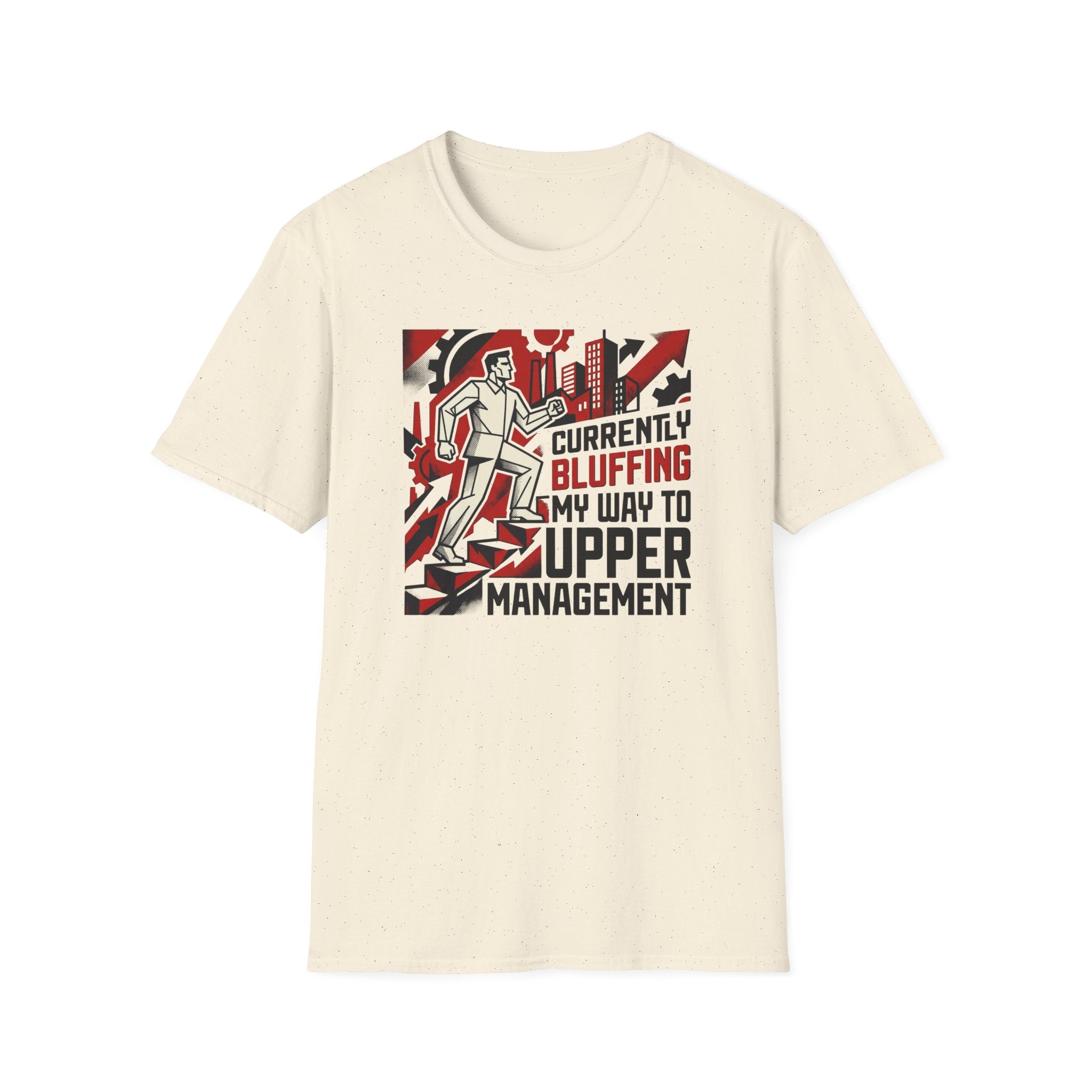 [33] Currently Bluffing My Way T-Shirt