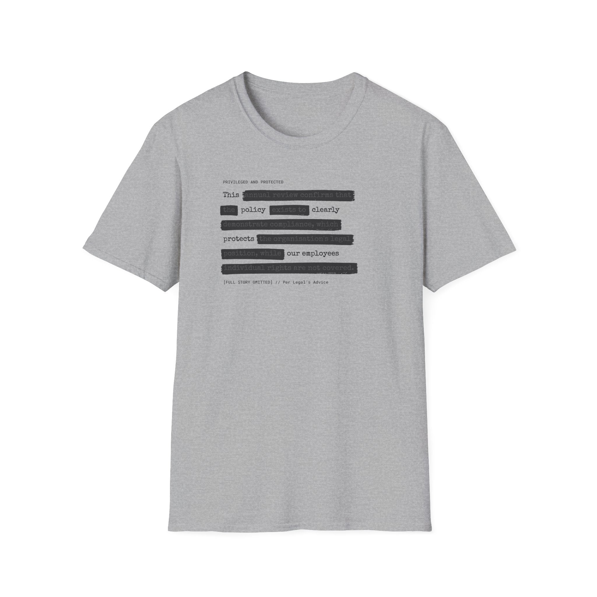 [63] An Honest Legal Policy T-Shirt