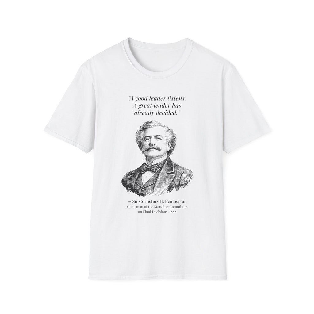 [76] A Great Leader T-Shirt