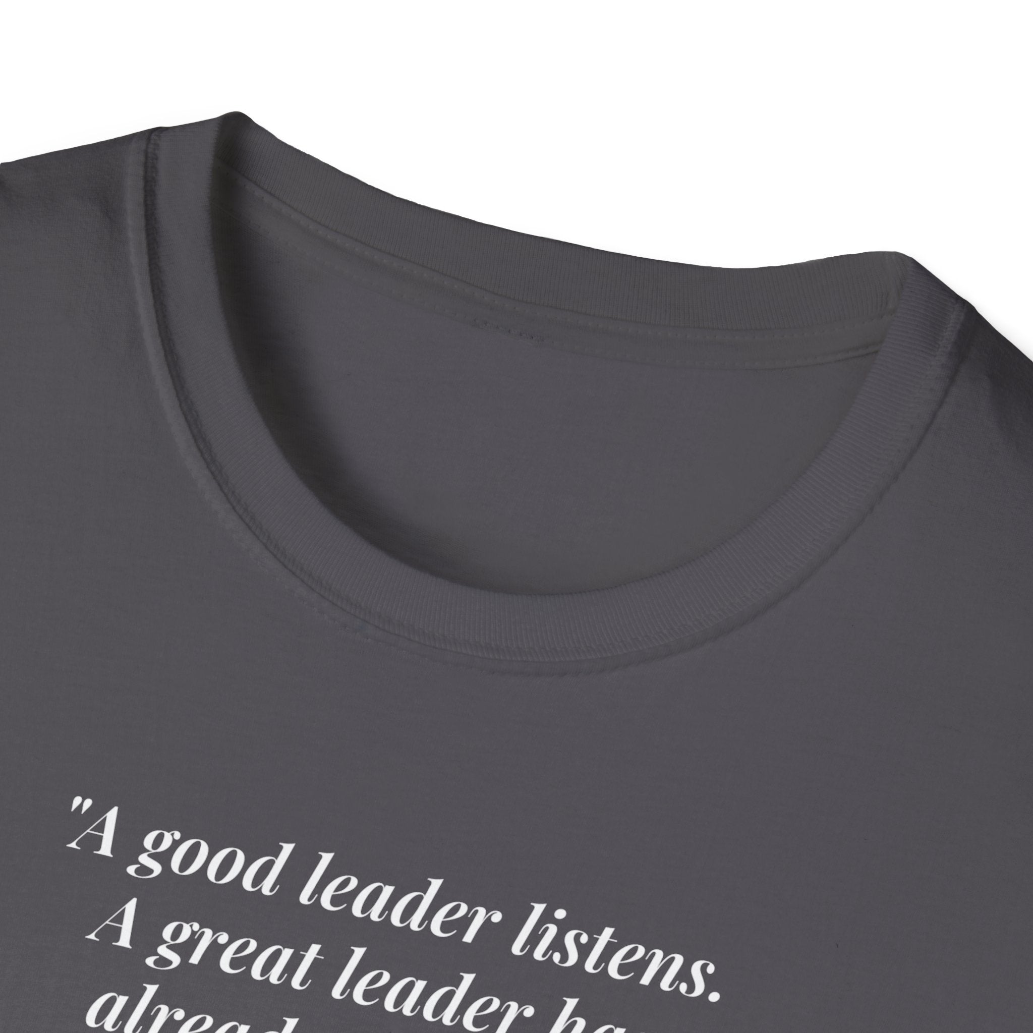 [76] A Great Leader T-Shirt