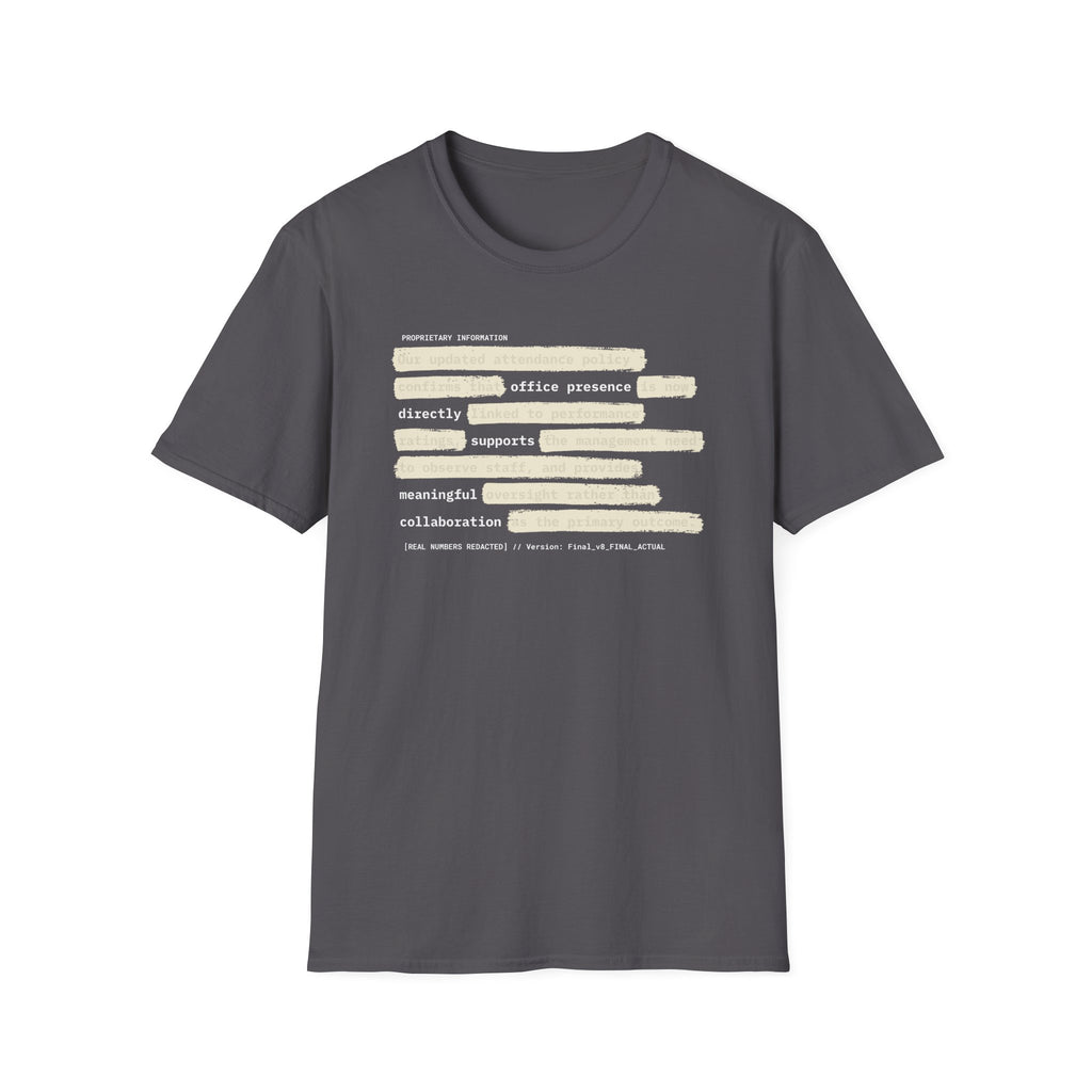 [64] Return To Office Policy T-Shirt