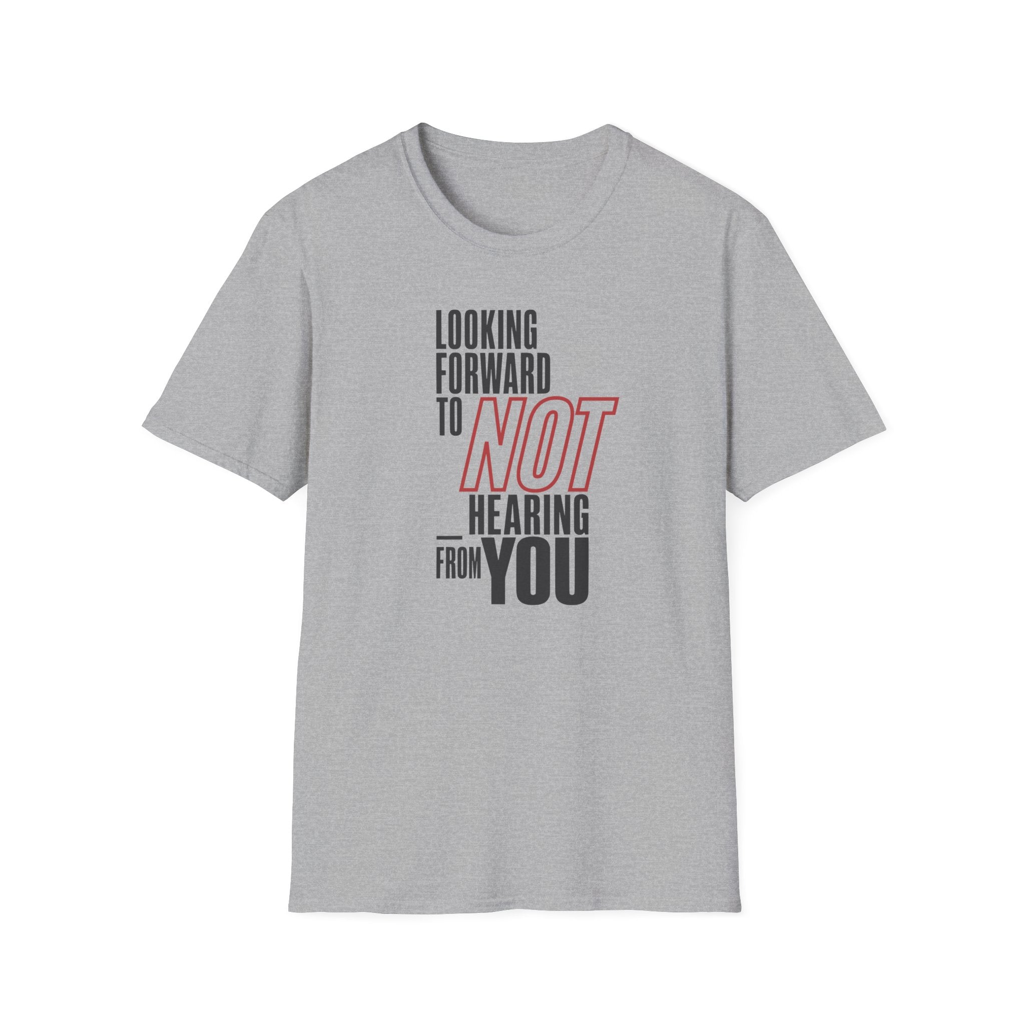 [86] Not Looking Forward T-Shirt