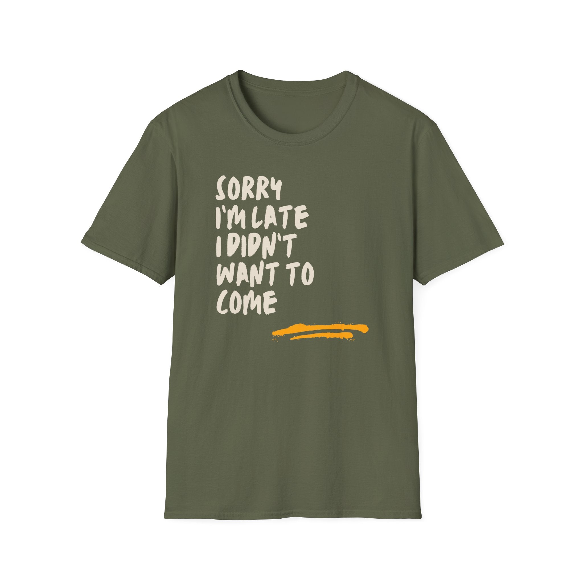 [53] Sorry I'm Late T-Shirt
