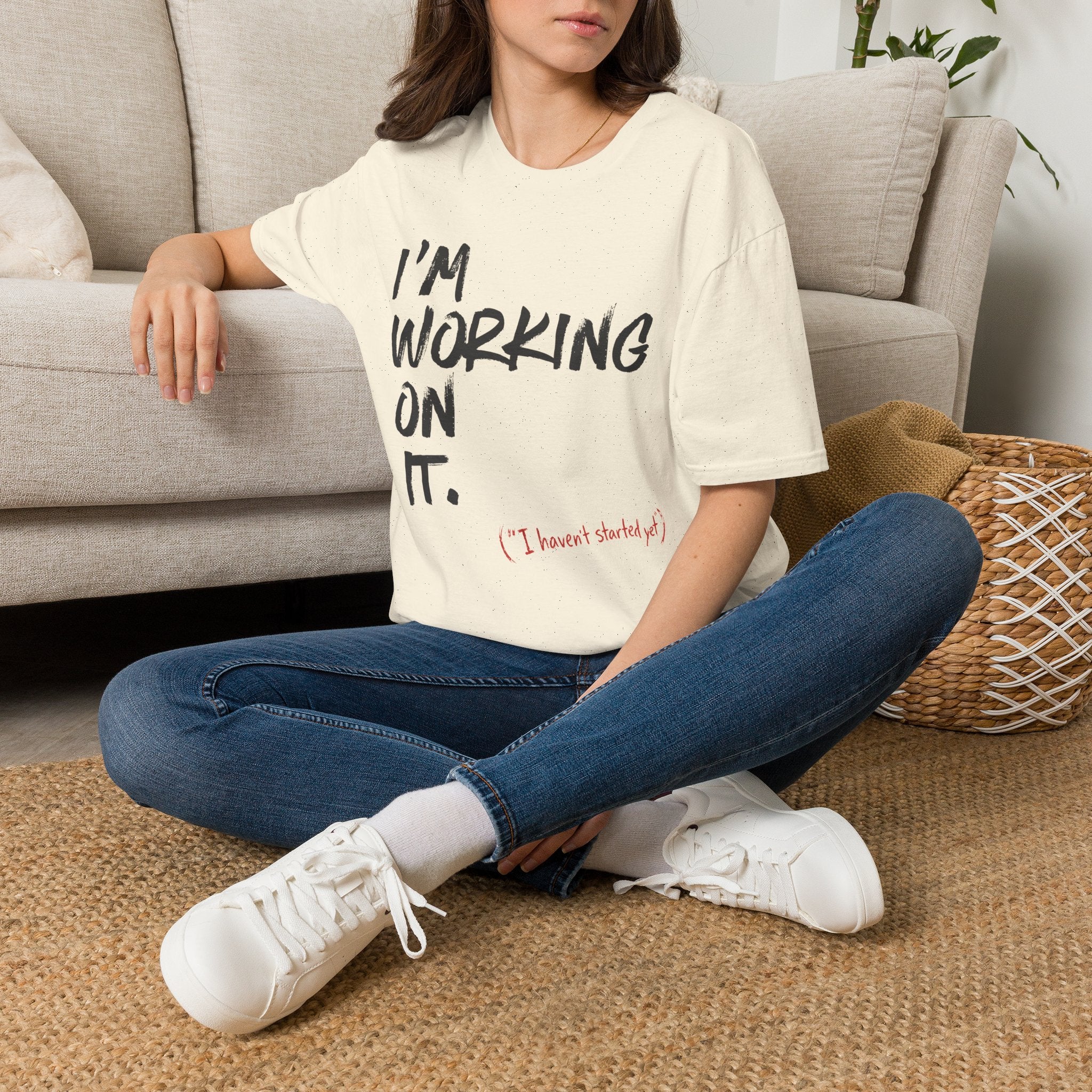 [110] I'm Working On It T-Shirt