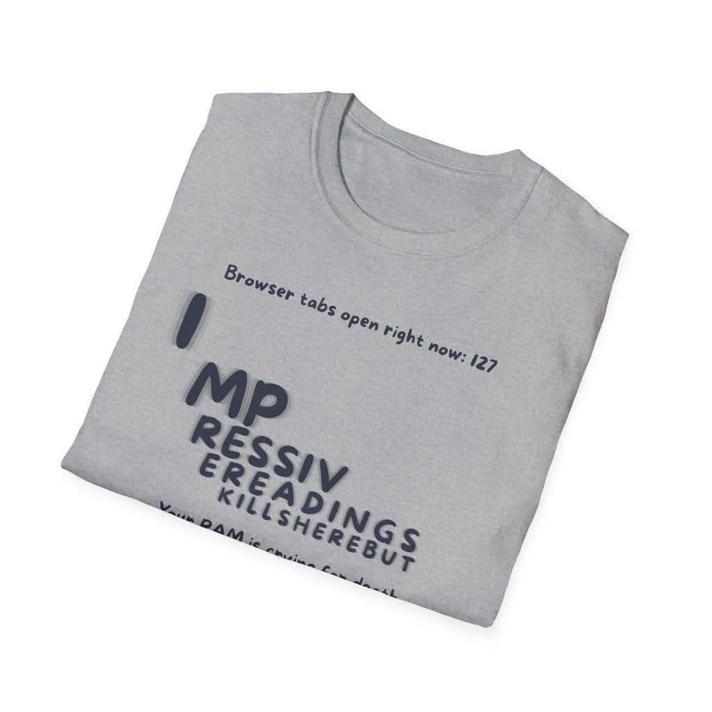 [7] Browser Tab Apocalypse T-Shirt