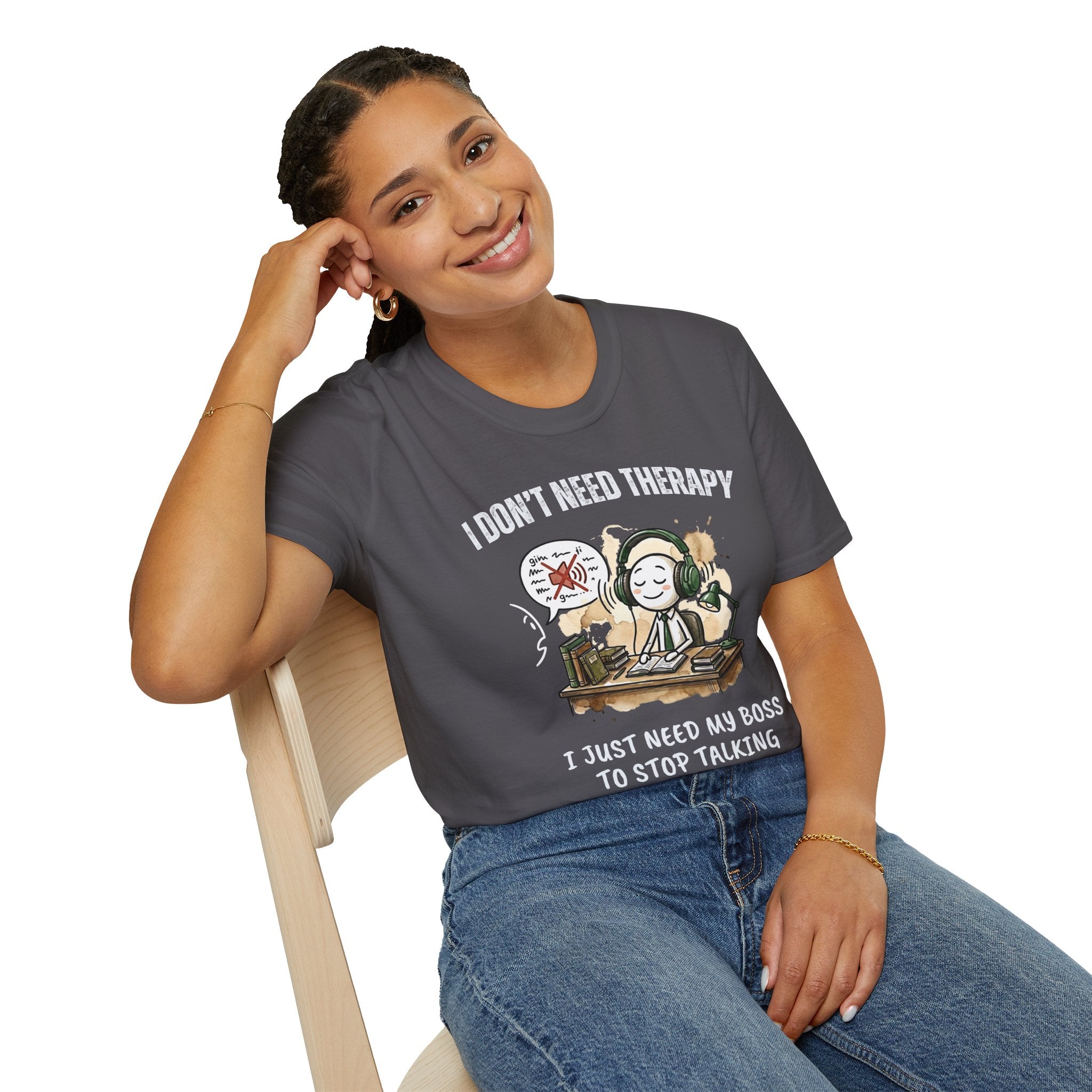 [38] I Don't Need Therapy T-Shirt