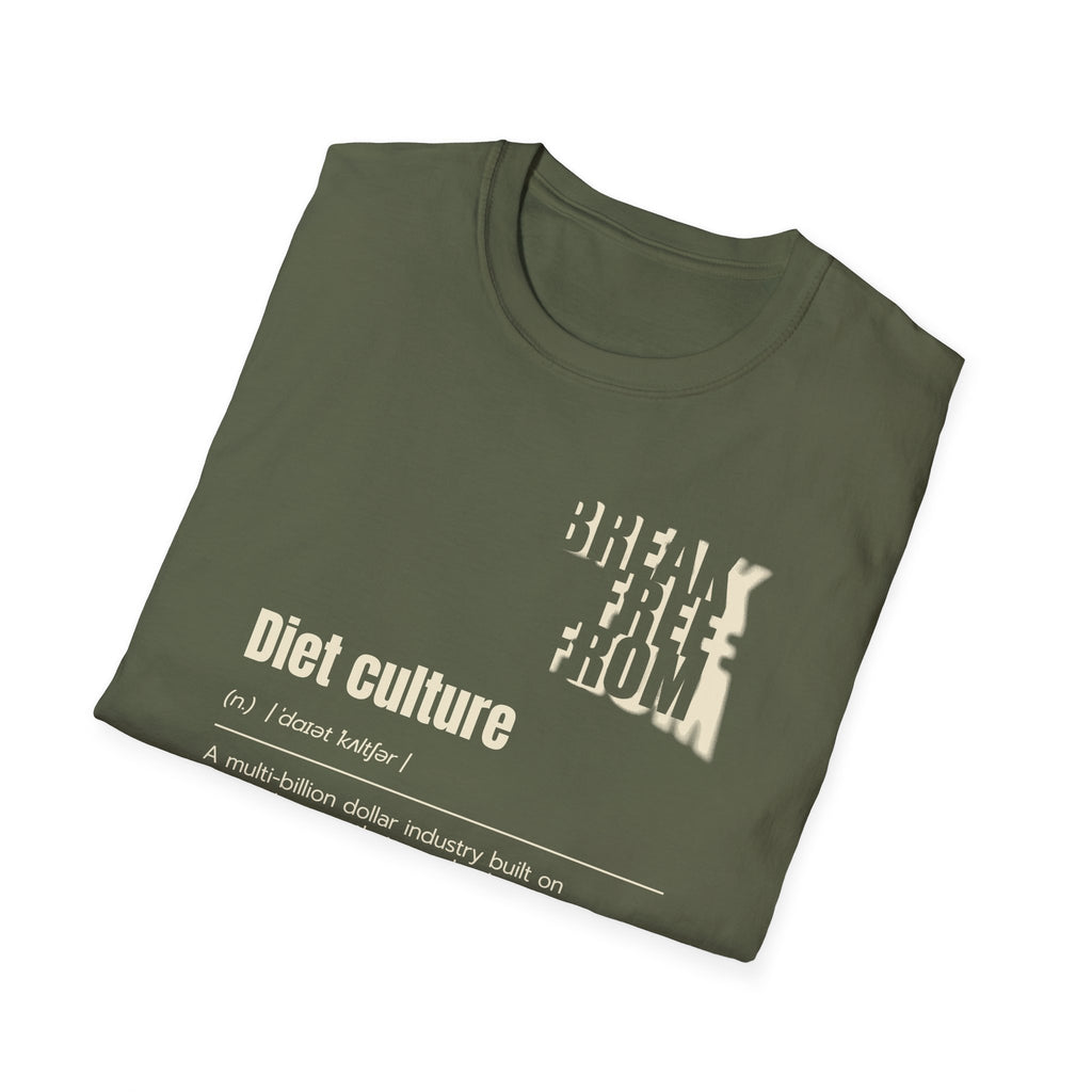[68] Break Free From Diet Culture T-Shirt