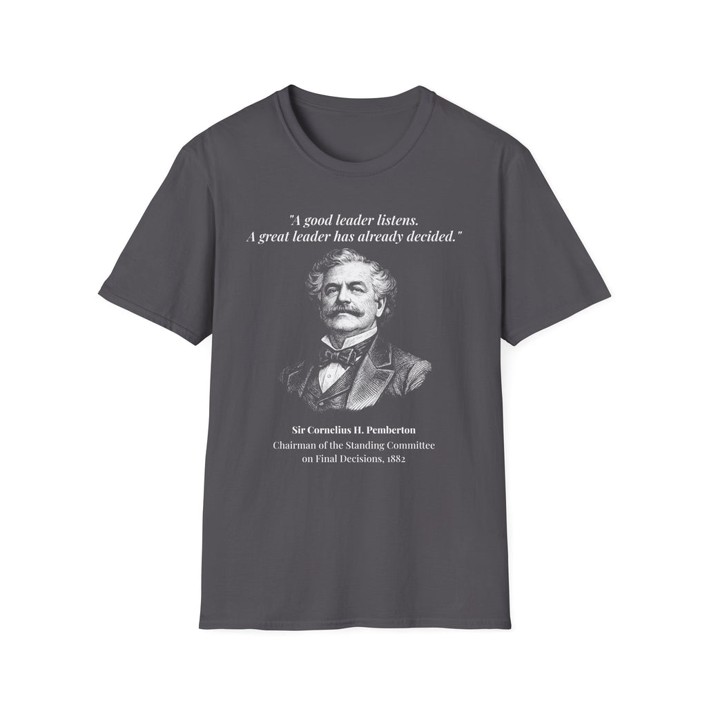 [76] A Great Leader T-Shirt